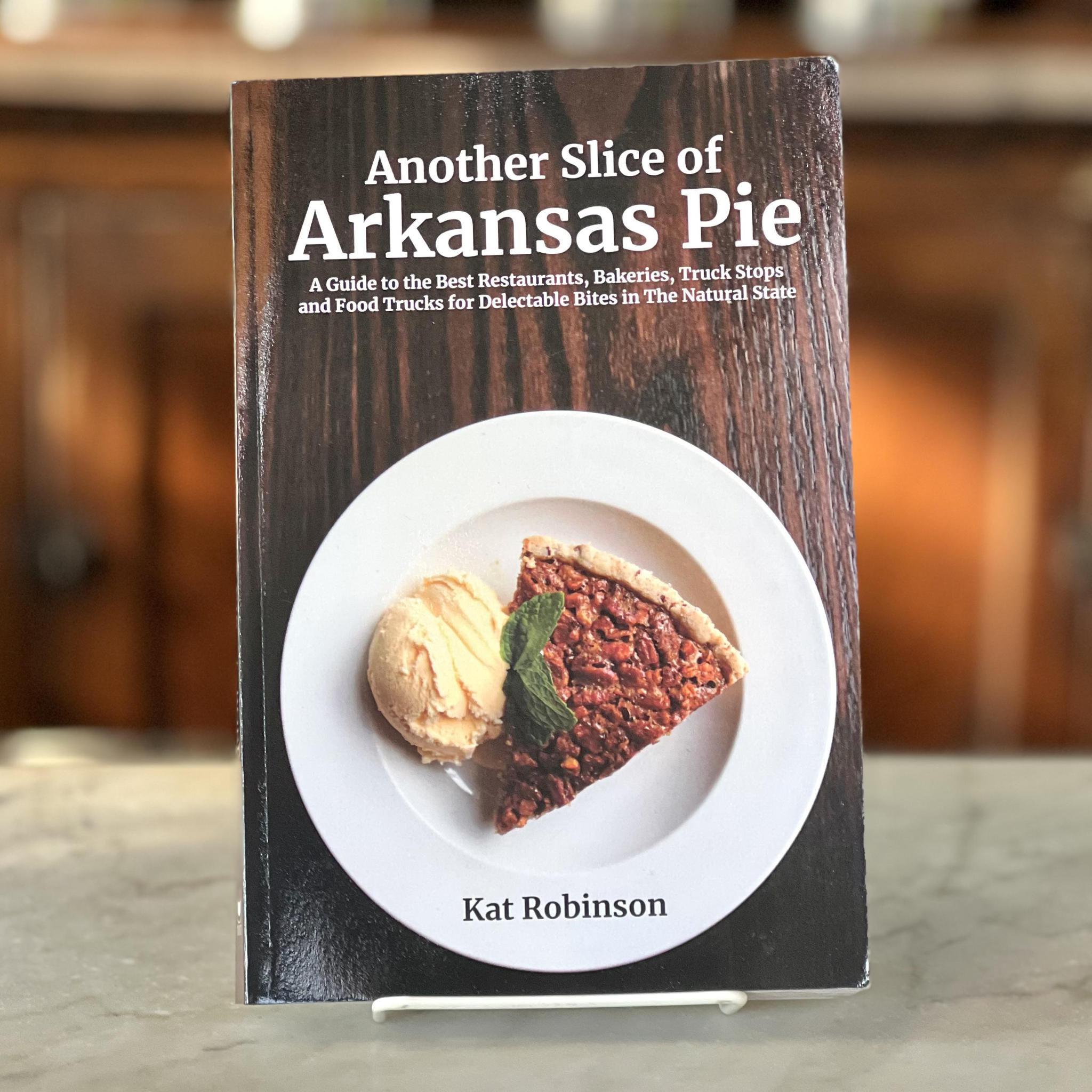 Another Slice Of Arkansas Pie