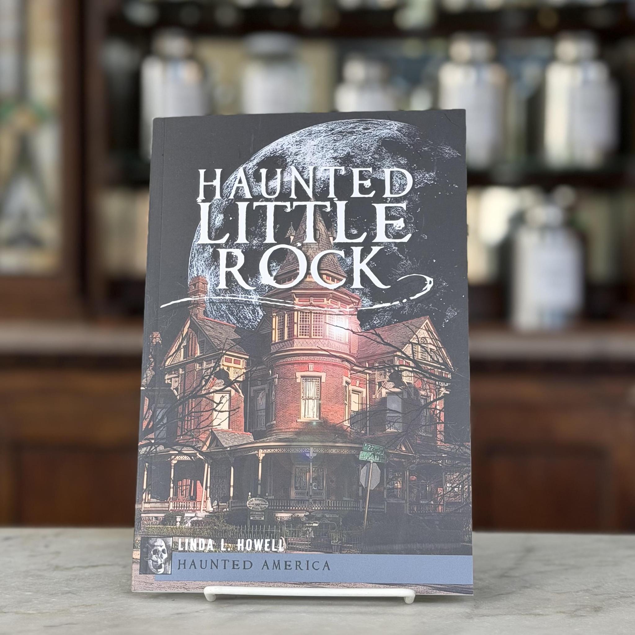 Haunted Little Rock